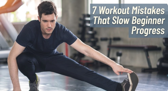 7 Workout Mistakes That Slow Beginner Progress